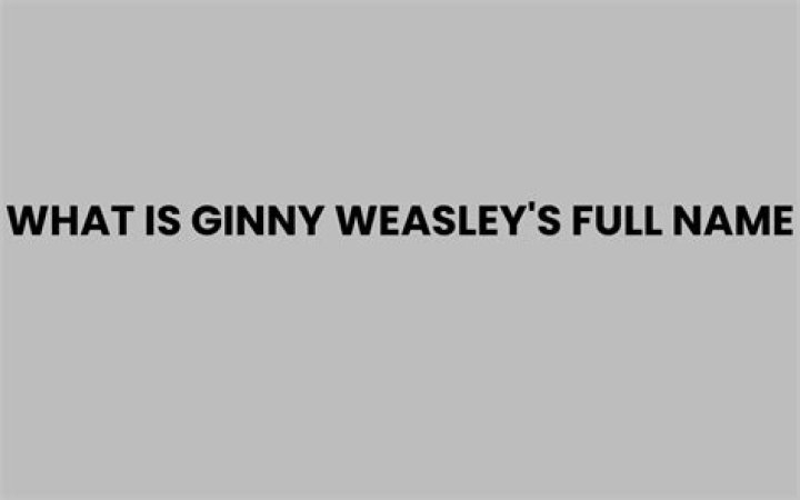 What is Ginny Weasley’s full name? – Celebrity.fm – #1 Official Stars, Business & People Network, Wiki, Success story, Biography & Quotes