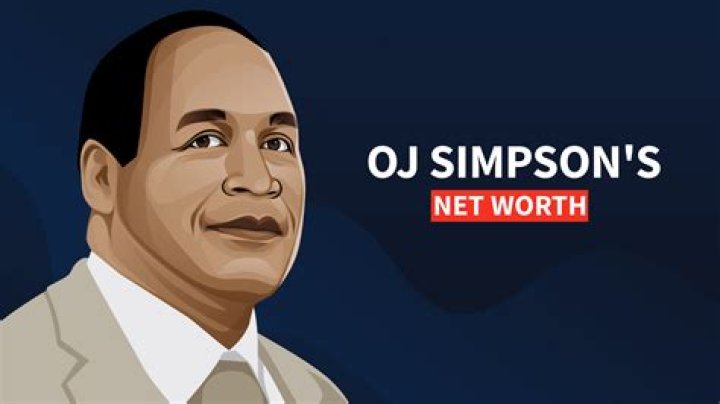 What’s OJ Simpson’s net worth?