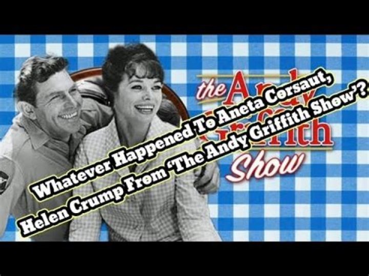 When did Helen Crump leave The Andy Griffith Show?