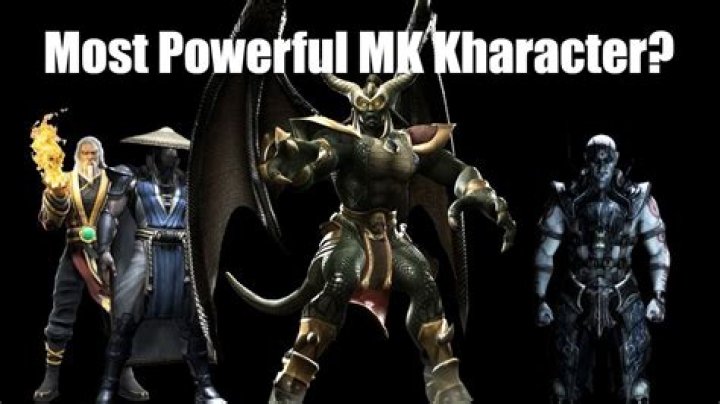 Who is the strongest Mortal Kombat character?