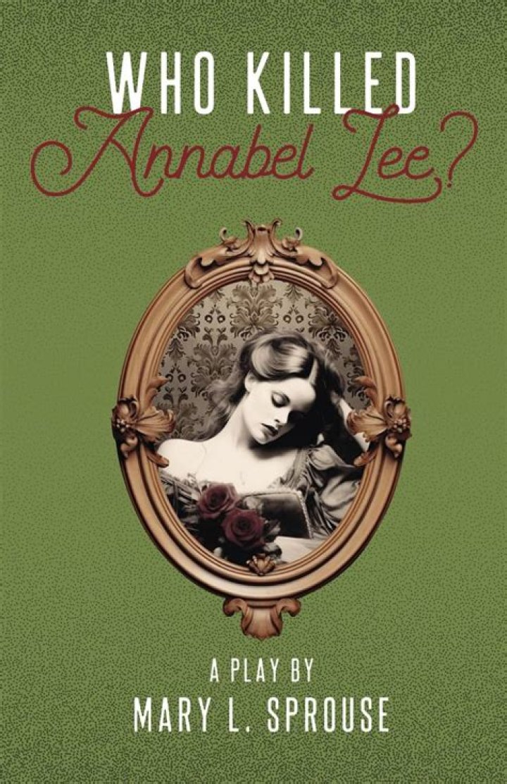 Who killed Annabel Lee? – Celebrity.fm – #1 Official Stars, Business & People Network, Wiki, Success story, Biography & Quotes